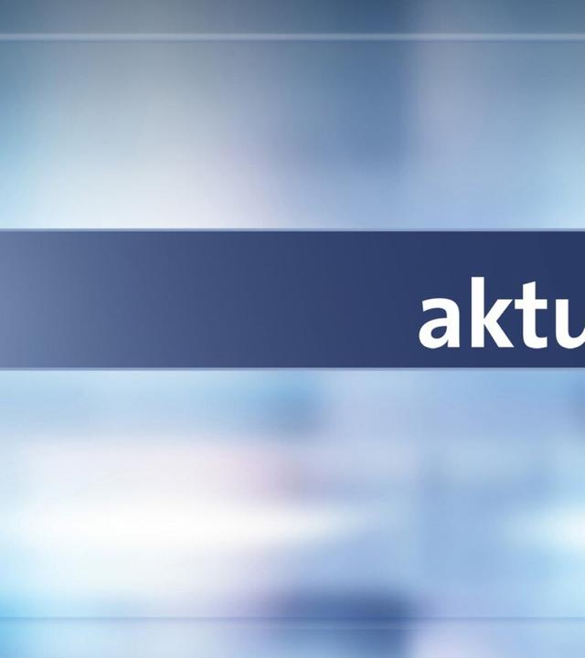 aktuell (18 Uhr)