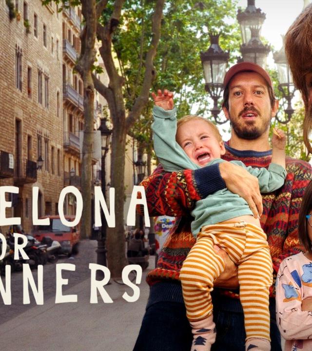 Barcelona for Beginners – Familie und andere Katastrophen