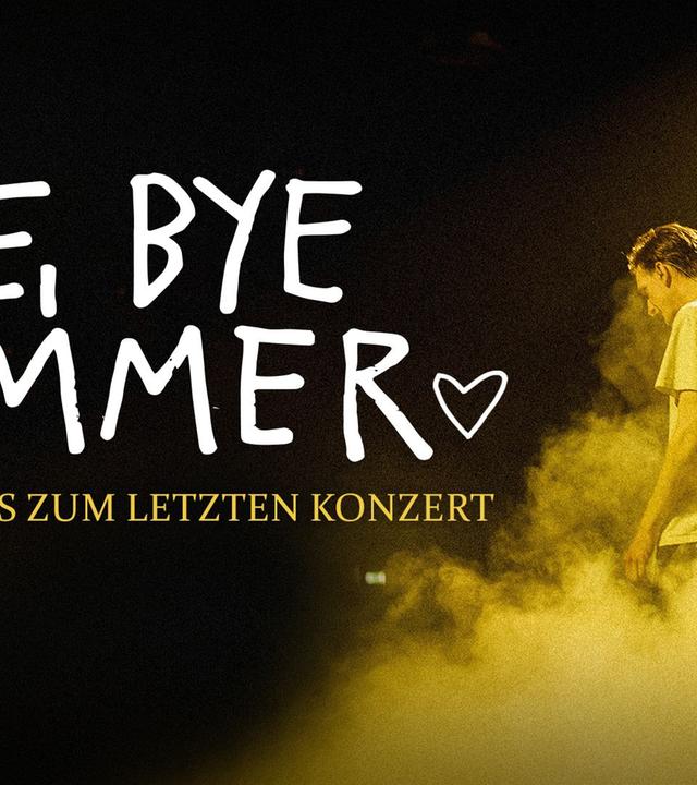 BYE, BYE KUMMER