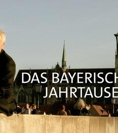 DAS BAYERISCHE JAHRTAUSEND