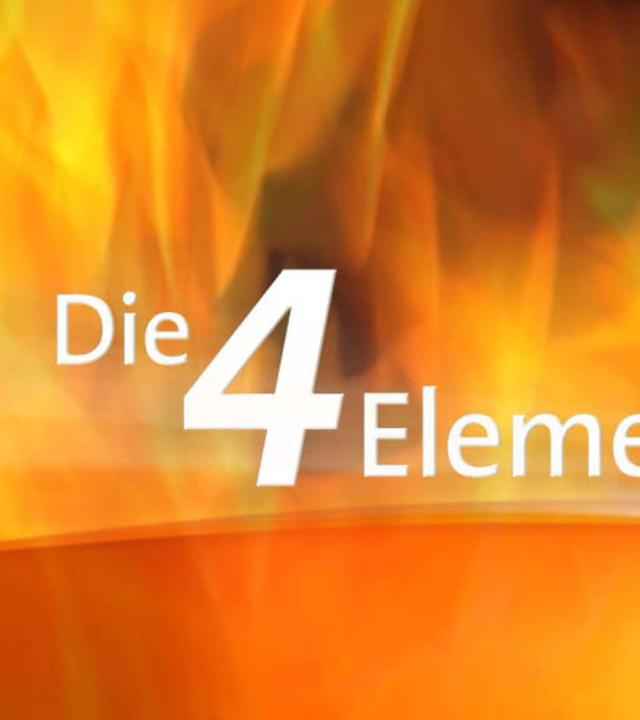 Die 4 Elemente