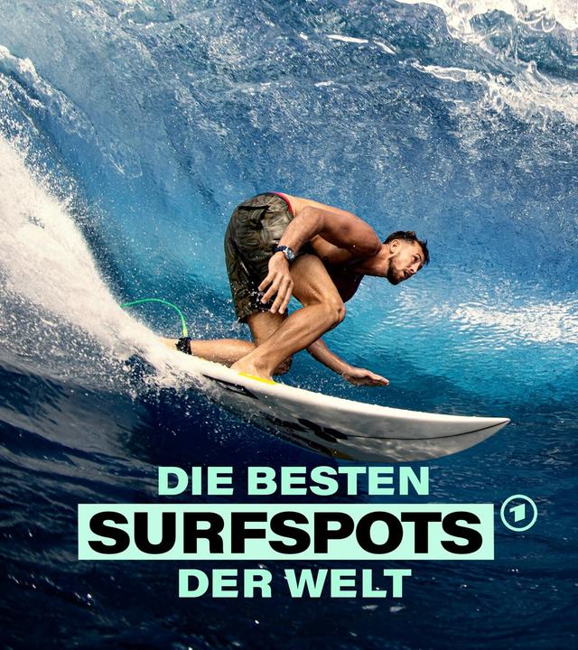 Die perfekte Welle – Die besten Surfspots der Welt