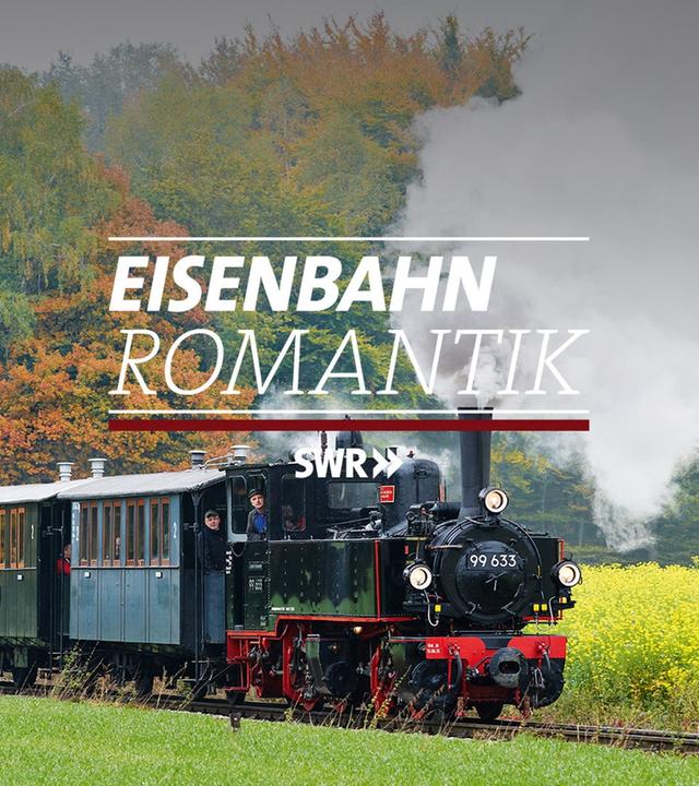 Eisenbahn-Romantik