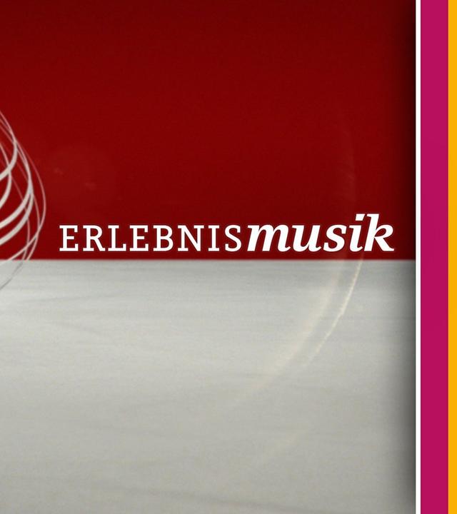 Erlebnis Musik