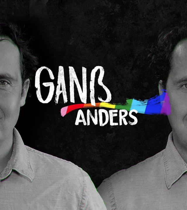 Ganß anders - Das bunte Leben