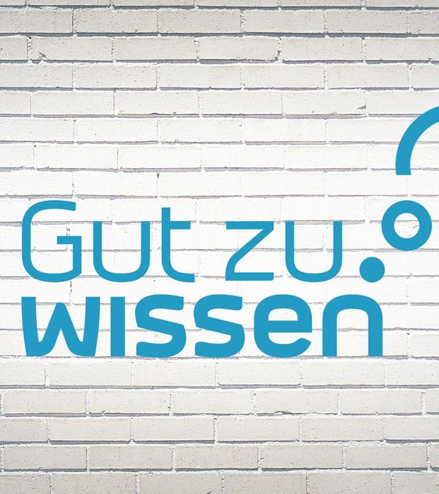 Gut zu wissen