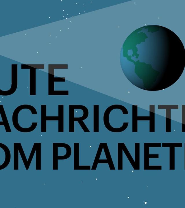 Gute Nachrichten vom Planeten