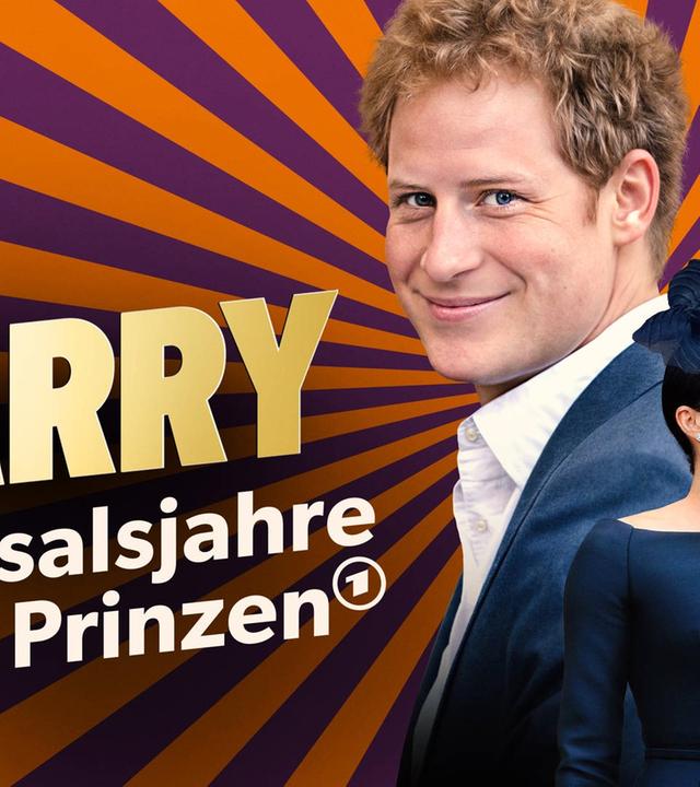 Harry – Schicksalsjahre eines Prinzen