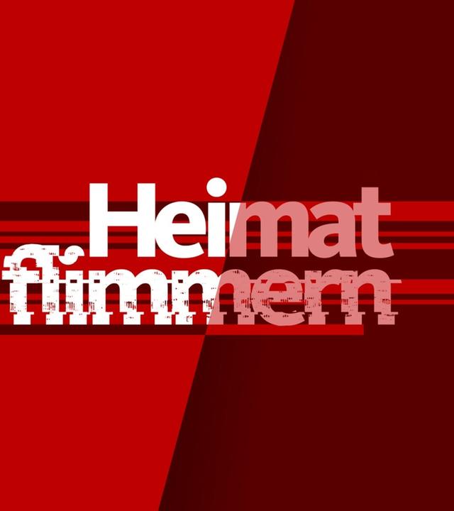 Heimatflimmern 