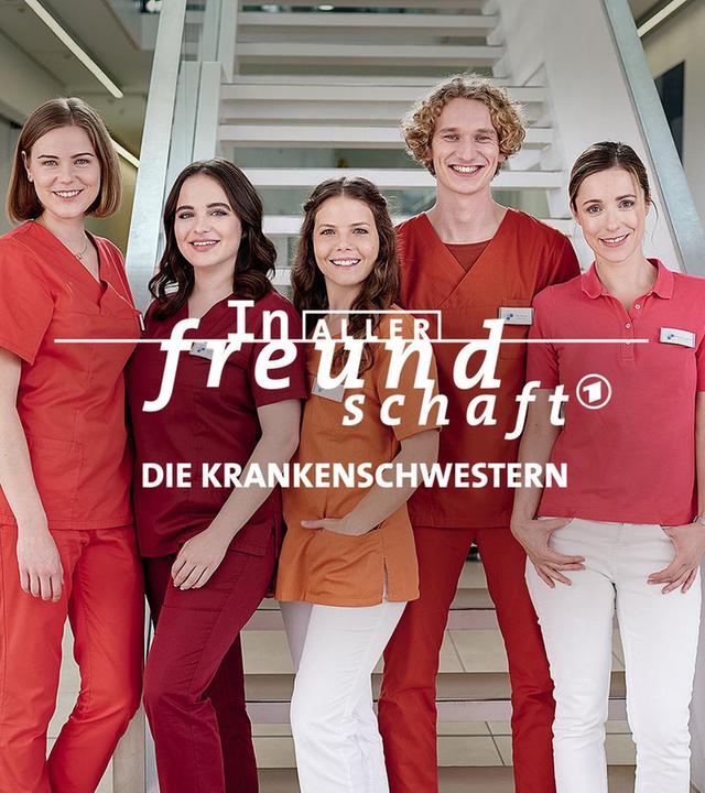 In aller Freundschaft - Die Krankenschwestern