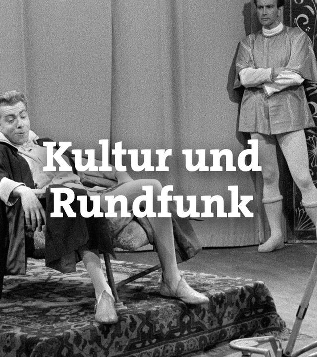 Kultur und Rundfunk 