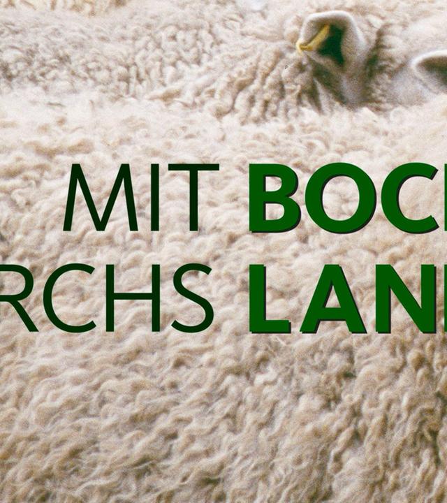 Mit Bock durchs Land