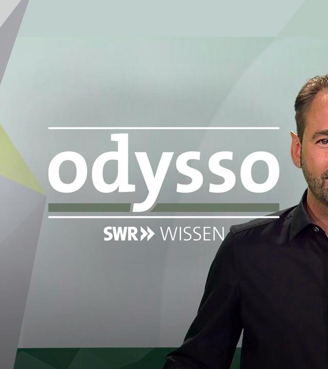 odysso - Wissen im SWR