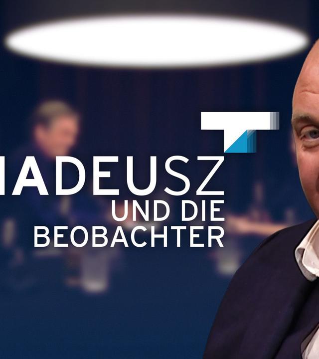 THADEUSZ und die Beobachter