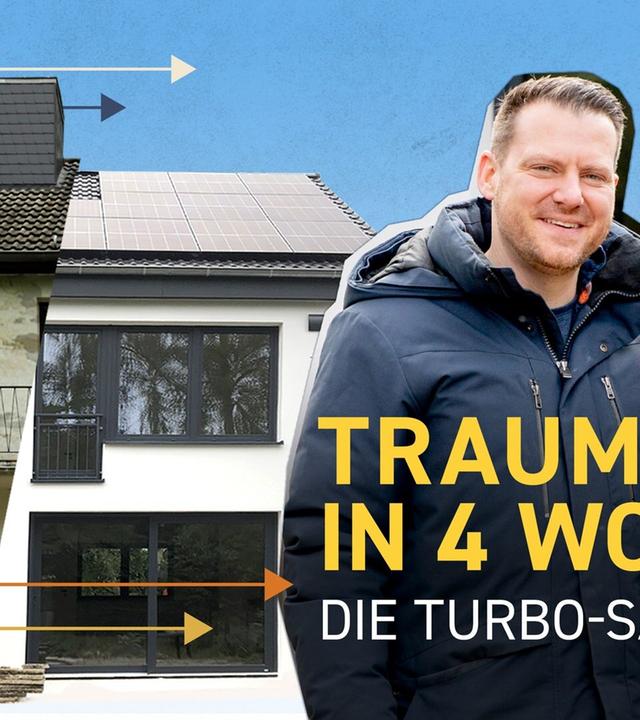 Traumhaus in 4 Wochen – Die Turbosanierung 