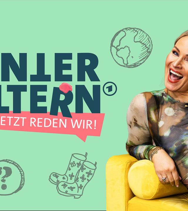 UNTER ELTERN · Jetzt reden wir!