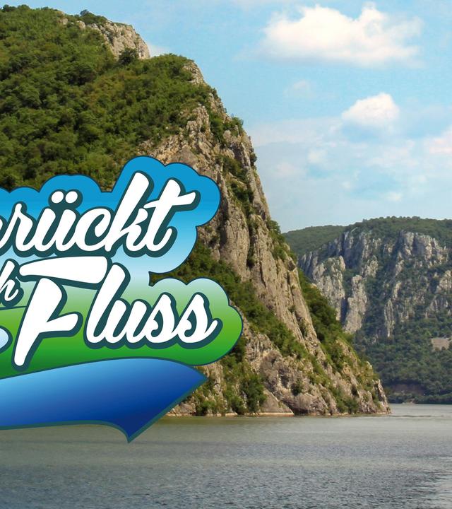 Verrückt nach Fluss