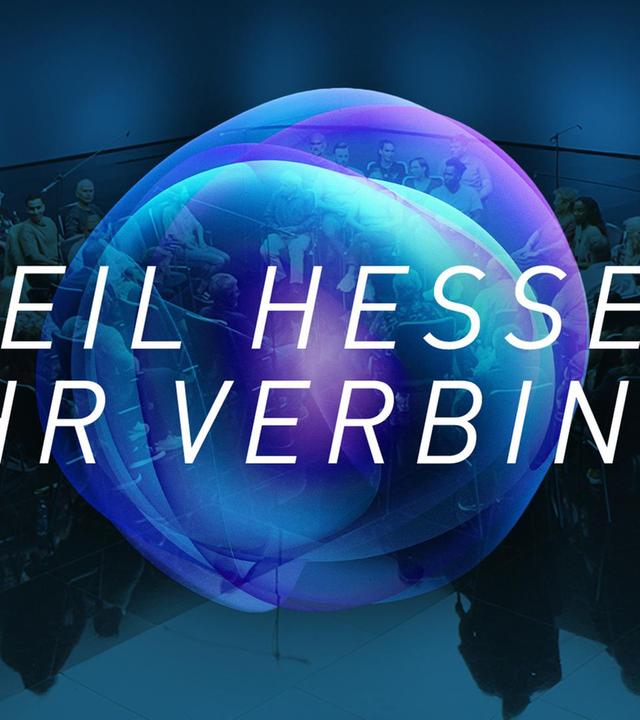 Weil Hessen mehr verbindet