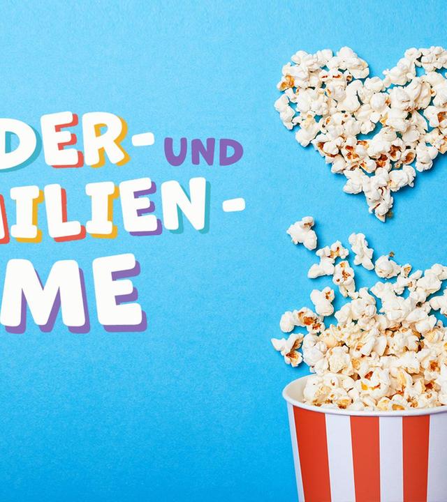 Kinder- und Familienfilme