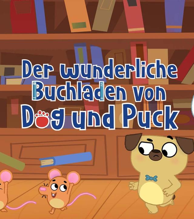 Der wunderliche Buchladen von Dog und Puck