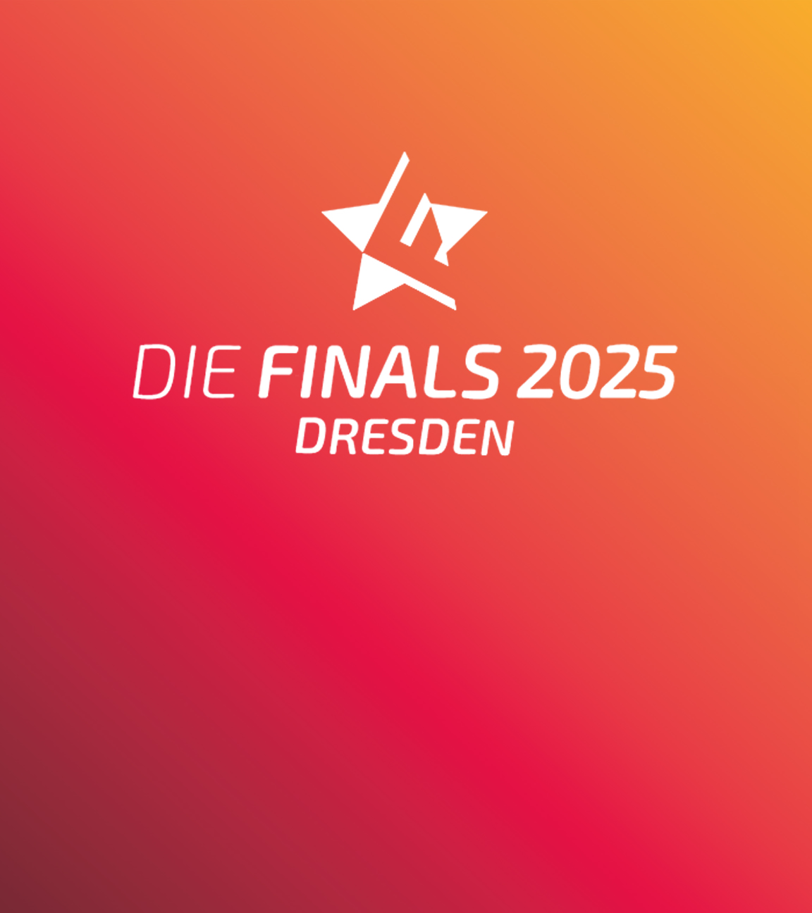 Die Finals 2025 Dresden