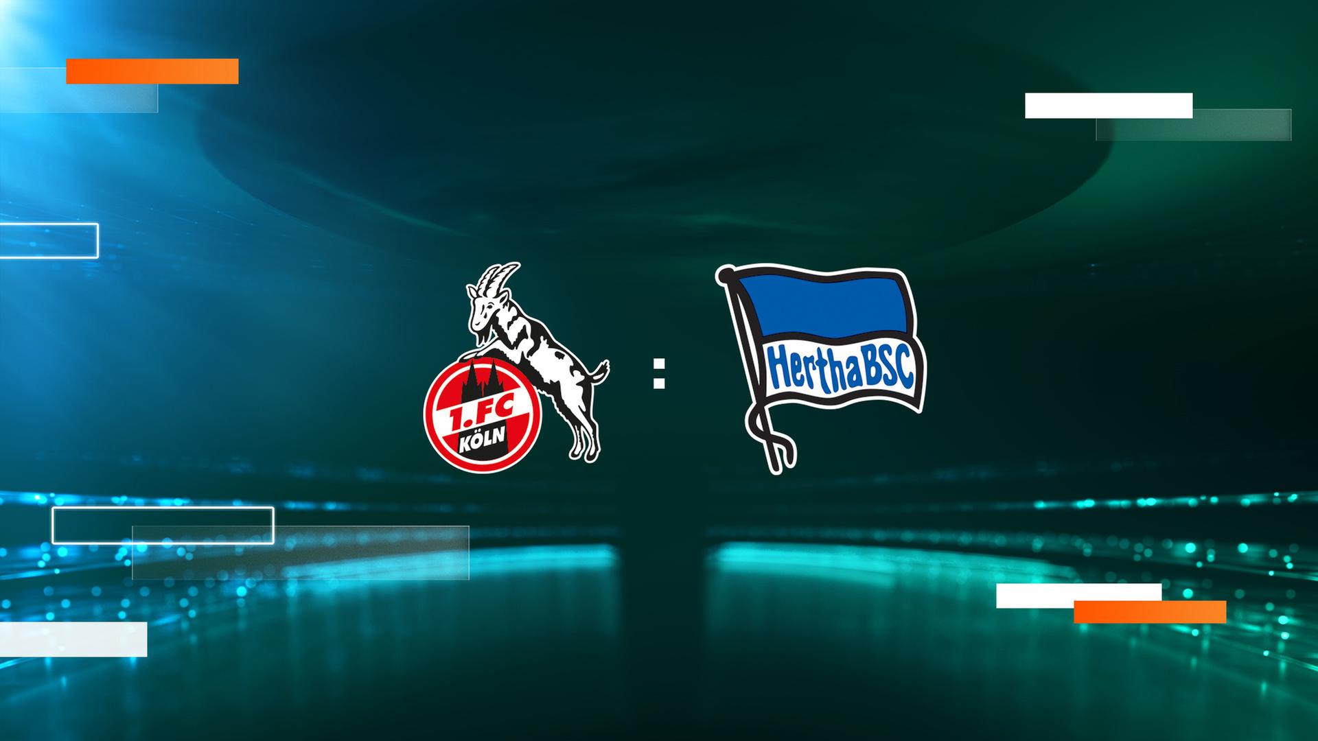 1. FC Köln - Hertha BSC