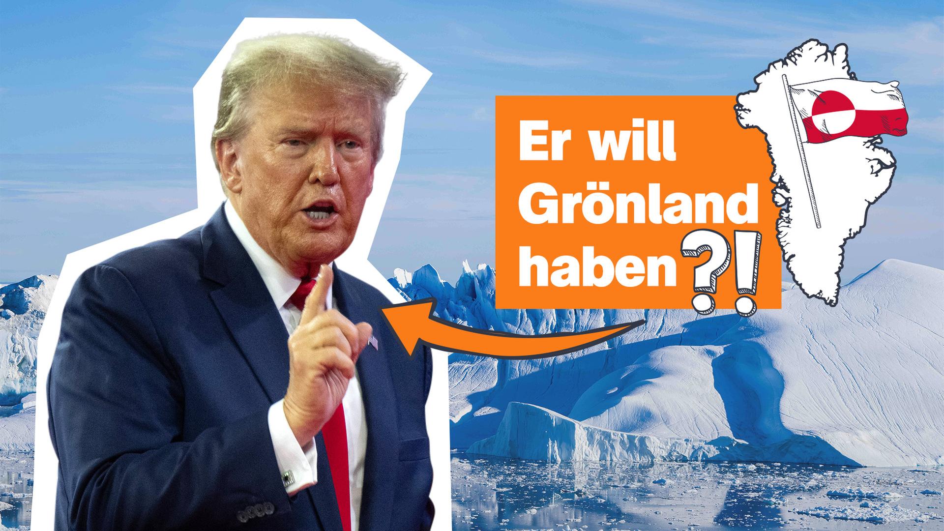 Donald Trump vor Grönland mit der Schrift Er will Grönland haben?!