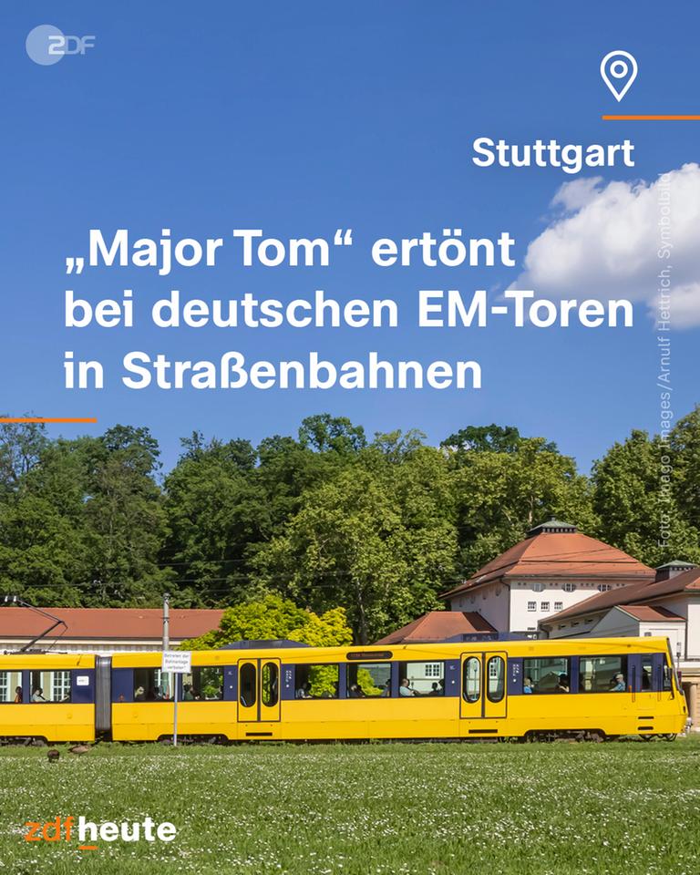 Bild von einer Straßenbahn: In Stuttgart wird dort bei deutschen EM-Toren das Lied "Major Tom" erklingen.