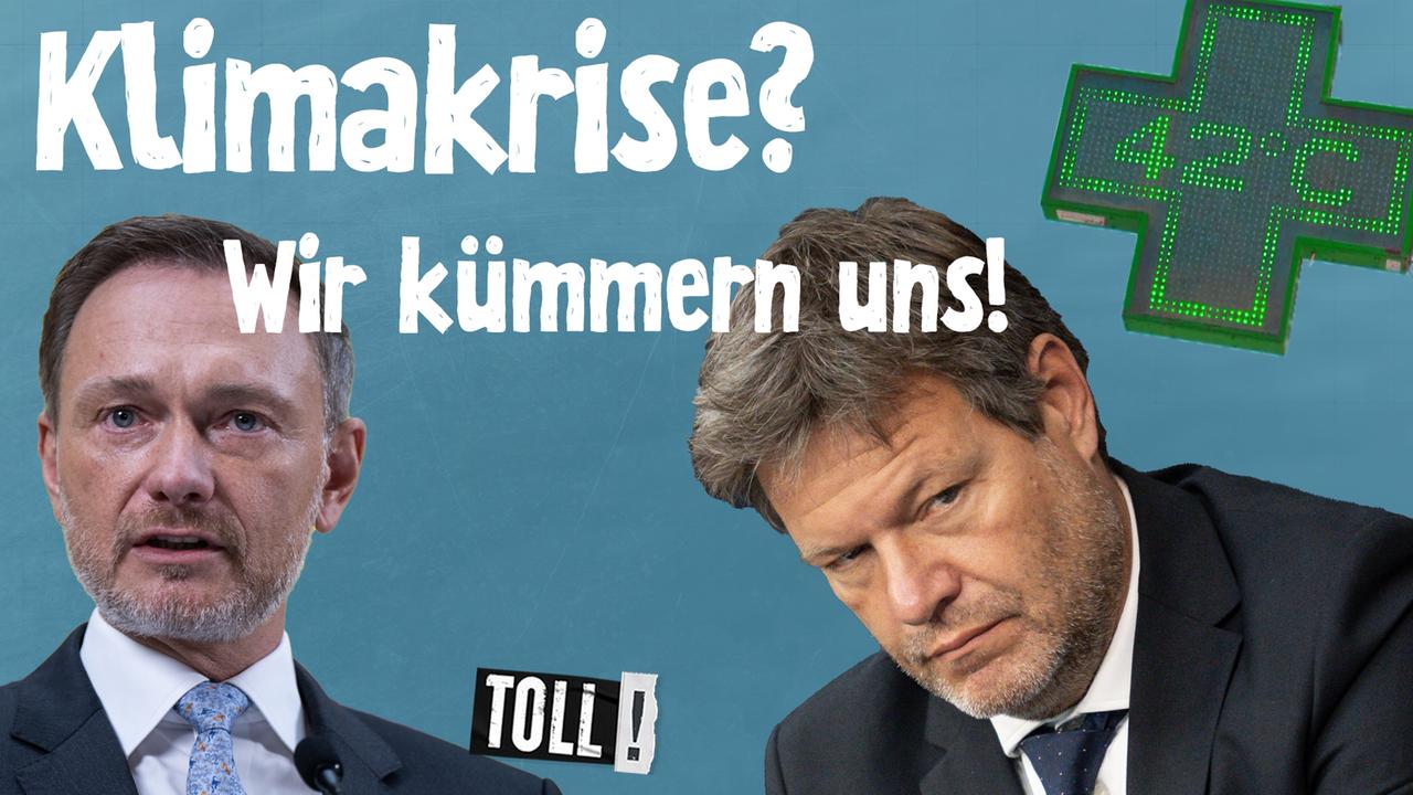 Toll! Die Ampel Und Der Klimaschutz - ZDFmediathek