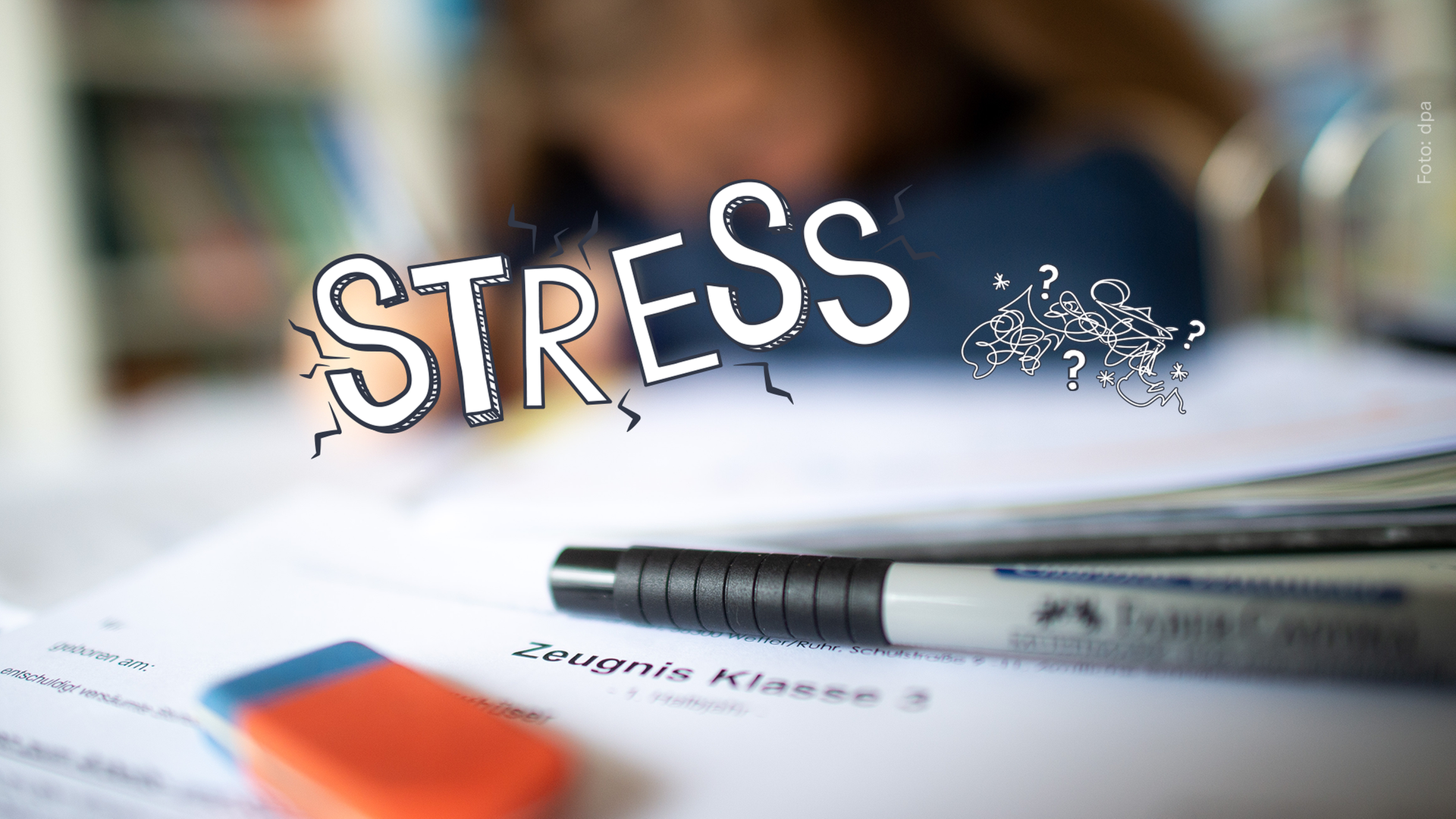 Ein Zeugnis und das Wort "Stress" 